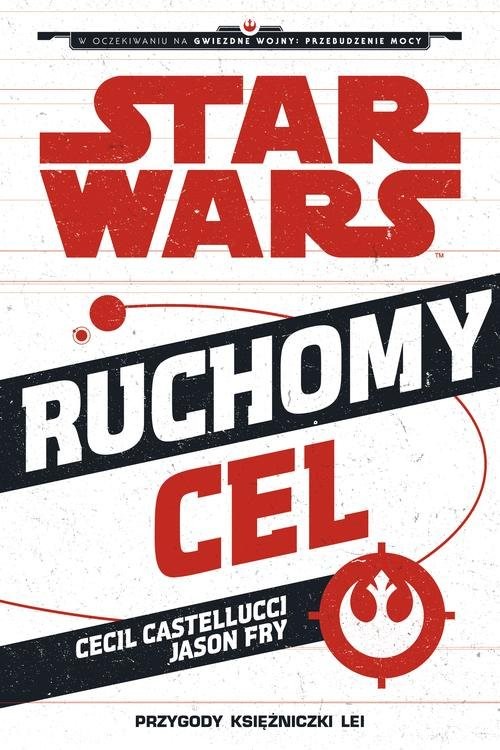 okładka Star Wars Ruchomy cel książka | Cecil Castellucci