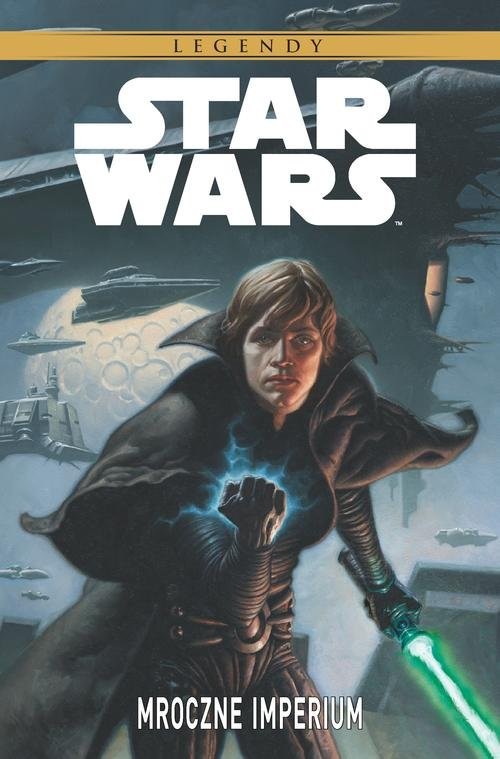 okładka Star Wars Legendy Mroczne Imperium książka