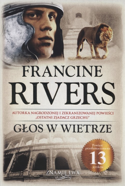 okładka Głos w wietrze Znamię Lwa Tom 1 książka | Francine Rivers