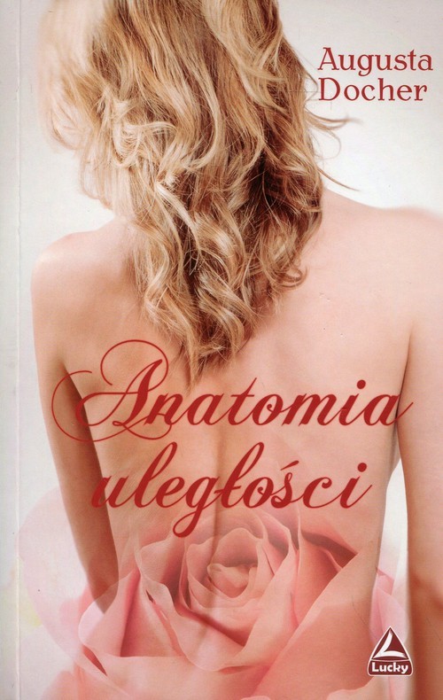 okładka Anatomia uległości książka | Augusta Docher