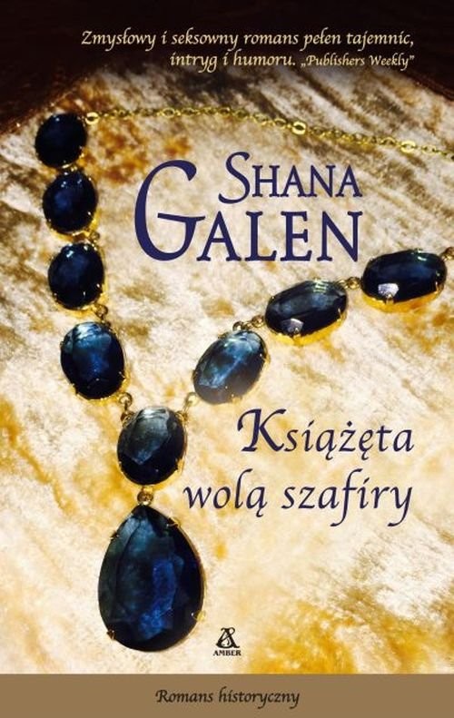 okładka Książęta wolą szafiry książka | Shana Galen