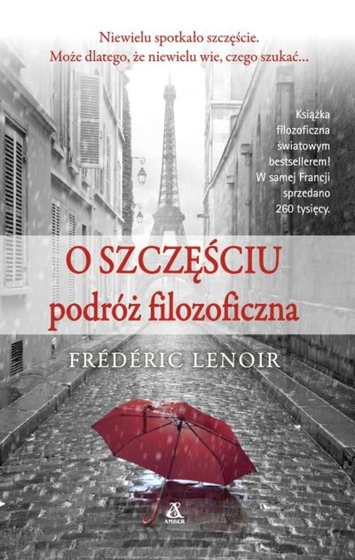okładka O szczęściu podróż filozoficzna książka | Frederic Lenoir