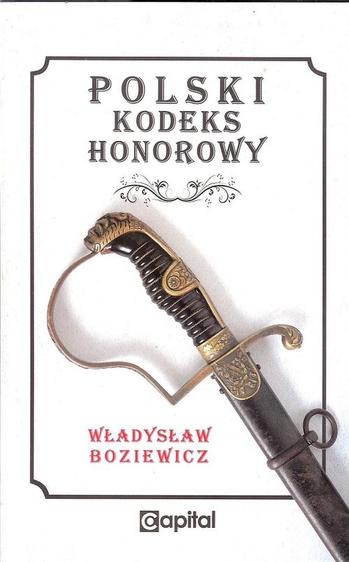 okładka Polski kodeks honorowy książka | Boziewicz Władysław