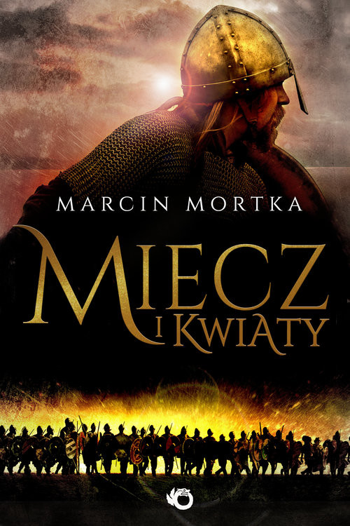 okładka Miecz i kwiaty książka | Marcin Mortka