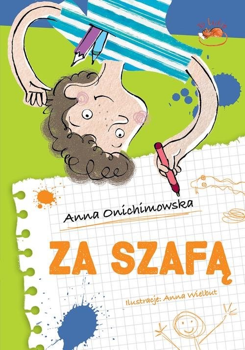 okładka Za szafą książka | Anna Onichimowska