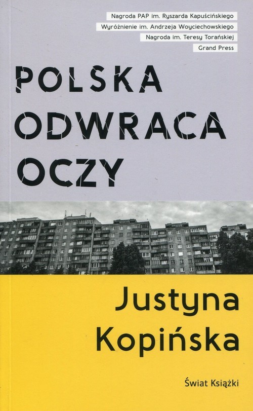 okładka Polska odwraca oczy książka | Justyna Kopińska
