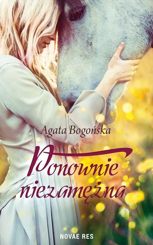 okładka Ponownie niezamężna książka | Agata Bogońska