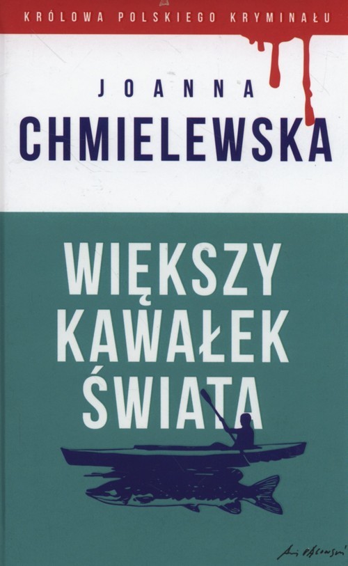 okładka Większy kawałek świata książka | Joanna Chmielewska