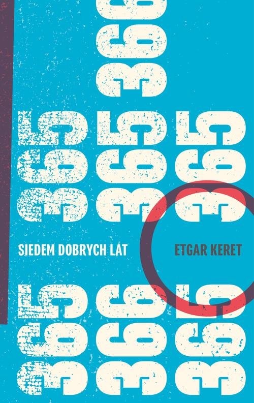 okładka Siedem dobrych lat książka | Etgar Keret