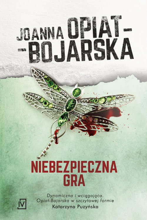 okładka Niebezpieczna gra książka | Joanna Opiat-Bojarska