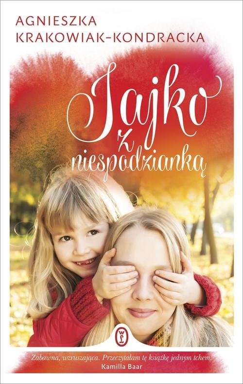 okładka Jajko z niespodzianką książka | Agnieszka Krakowiak-Kondracka