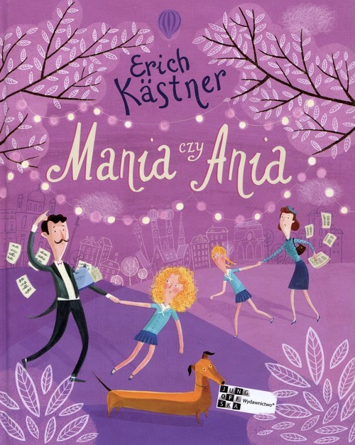 okładka Mania czy Ania książka | Erich Kastner