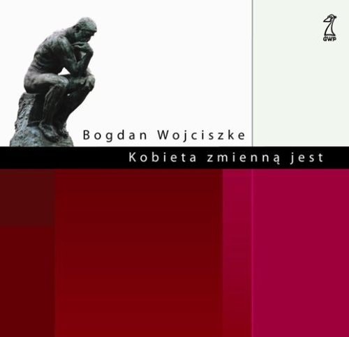 okładka Kobieta zmienną jest książka | Wojciszke Bogdan
