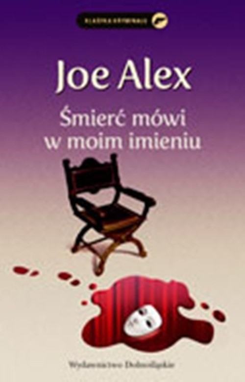 okładka Śmierć mówi w moim imieniu książka | Alex Joe