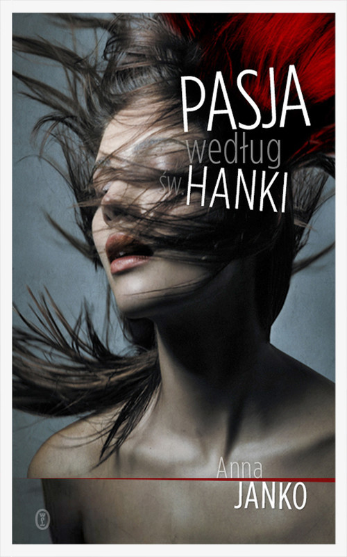okładka Pasja według św. Hanki książka | Anna Janko