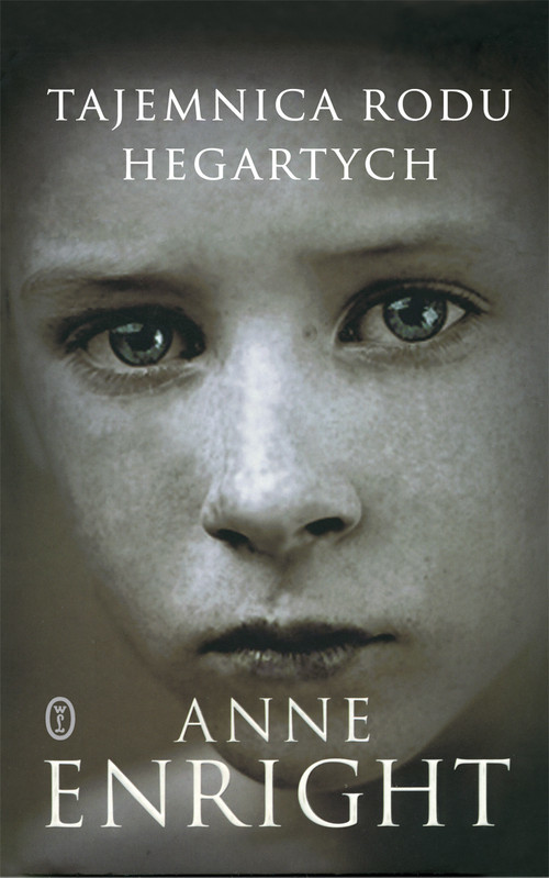 okładka Tajemnica rodu Hegartychksiążka |  | Anne Enright