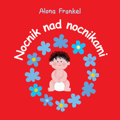 okładka Nocnik nad nocnikami Chłopiec książka | Alona Frankel