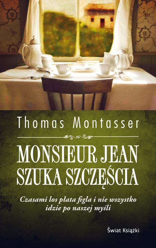 okładka Monsieur Jean szuka szczęścia książka | Montasser Thomas