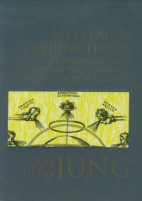 okładka Mysterium coniunctionis Studium dzielenia i łączenia przeciwieństw psychicznych w alchemii książka | Carl Gustav Jung