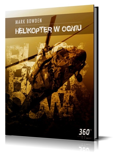 okładka Helikopter w Ogniu książka | Mark Bowden
