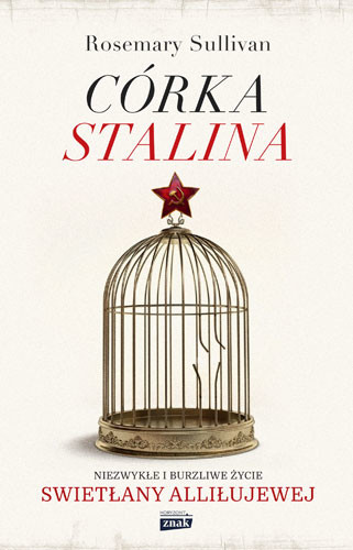 okładka Córka Stalina książka | Rosemary Sullivan