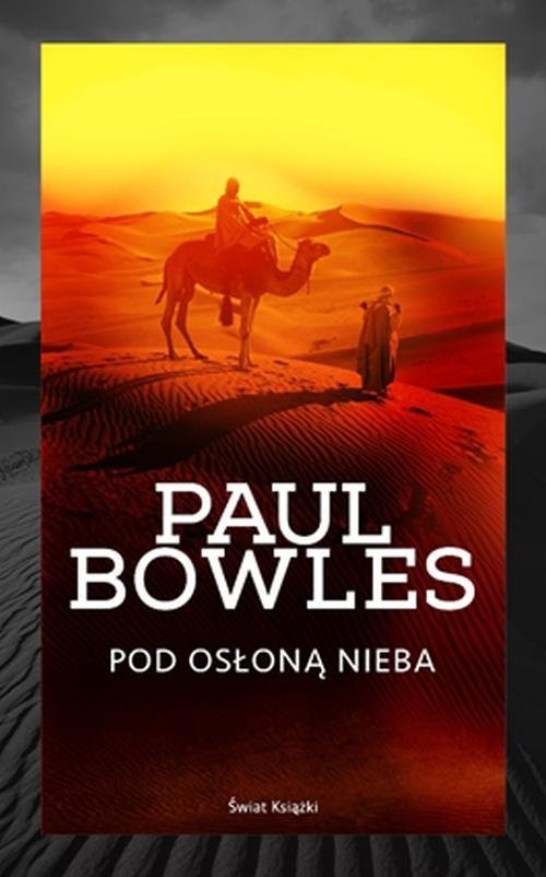 okładka Pod osłoną nieba książka | Bowles Paul