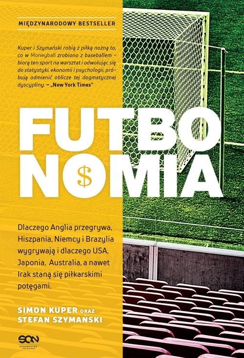 okładka Futbonomia książka | Simon Kuper, Stefan Szymański