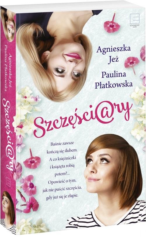 okładka Szczęściary książka | Agnieszka Jeż, Paulina Płatkowska