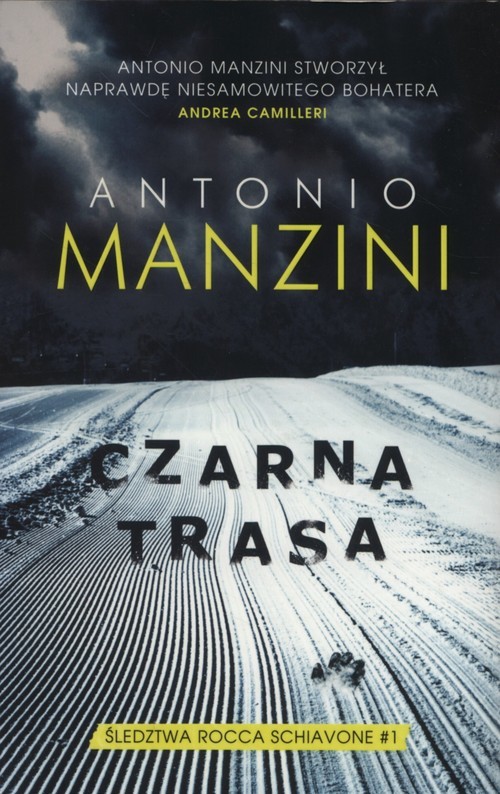 okładka Czarna trasa książka | Antonio Manzini