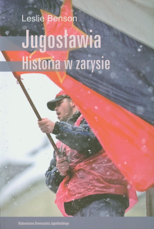 okładka Jugosławia Historia w zarysie książka | Benson Leslie