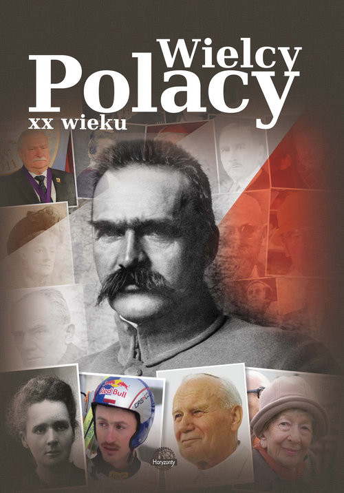 okładka Wielcy Polacy XX wieku książka | Krzysztof Ulanowski