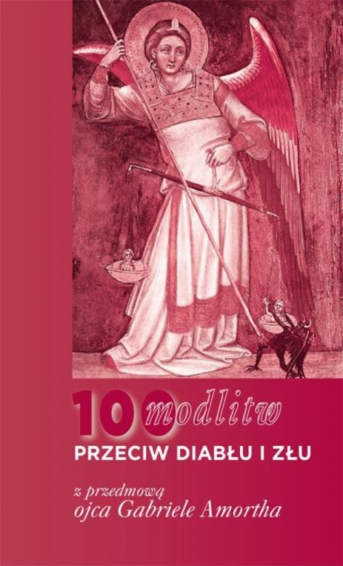 okładka 100 modlitw przeciwko diabłu i złu książka | Gabriele Amorth