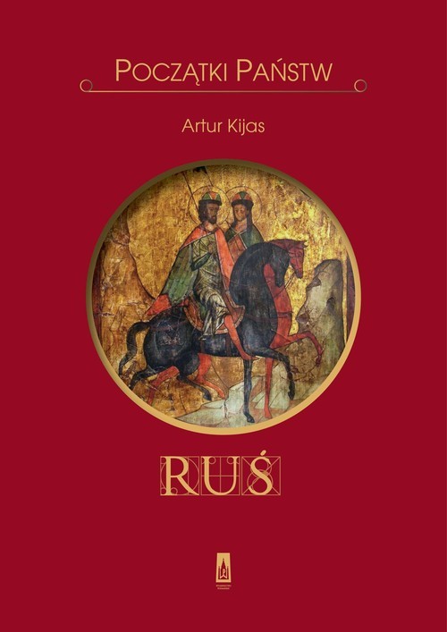 okładka Ruś książka | Artur Kijas