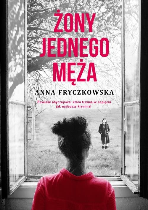 okładka Żony jednego męża książka | Anna Fryczkowska