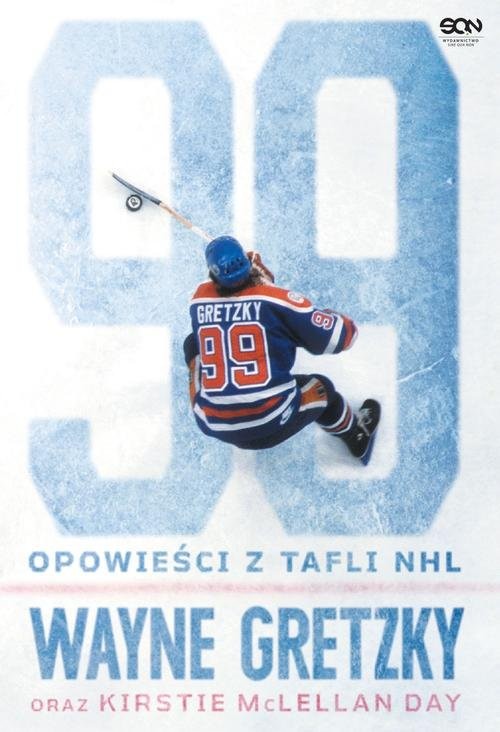 okładka Wayne Gretzky Opowieści z tafli NHL książka | Wayne Gretzky, Day Kirstie McLellan