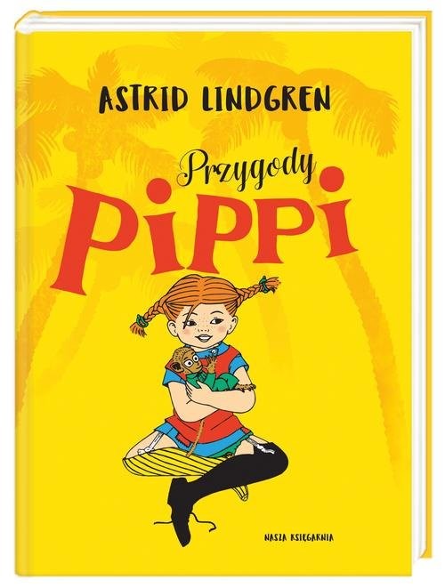 okładka Przygody Pippi książka | Astrid Lindgren