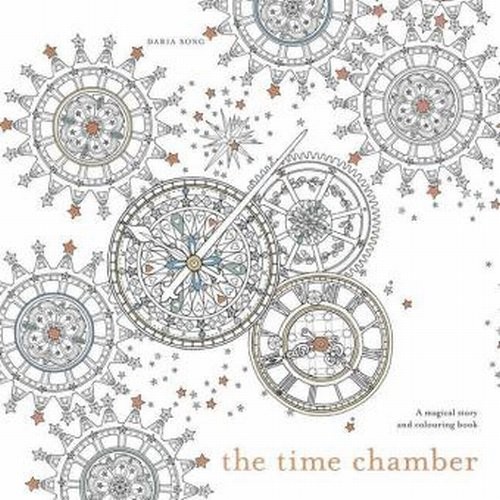 The Time Chamber A Magical Story and Colouring Book