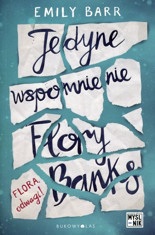 okładka Jedyne wspomnienie Flory Banks książka | Emily Barr