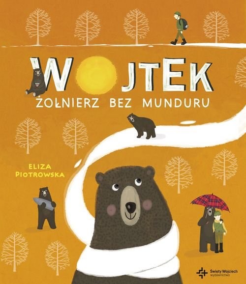 okładka Wojtek Żołnierz bez munduru książka | Eliza Piotrowska