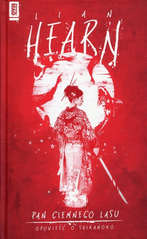 okładka Pan Ciemnego Lasu Cykl Opowieści o Shikanoko książka | Lian Hearn