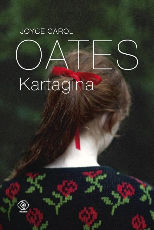 okładka Kartagina książka | Joyce Carol Oates