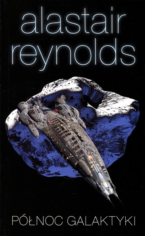okładka Północ galaktykiksiążka |  | Alastair Reynolds