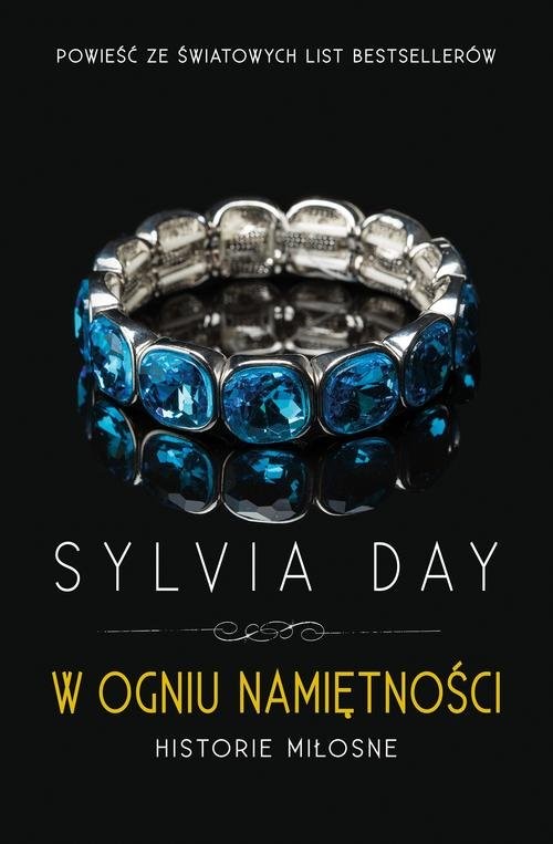 okładka W ogniu namiętności książka | Sylvia Day