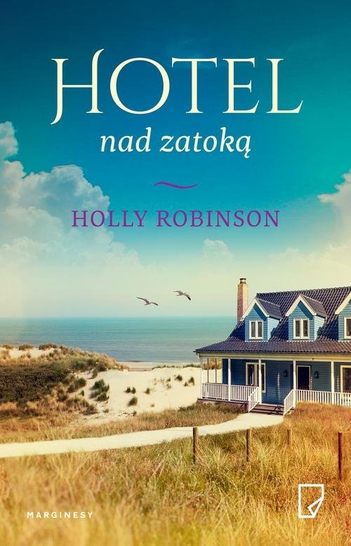 okładka Hotel nad zatoką książka | Holly Robinson