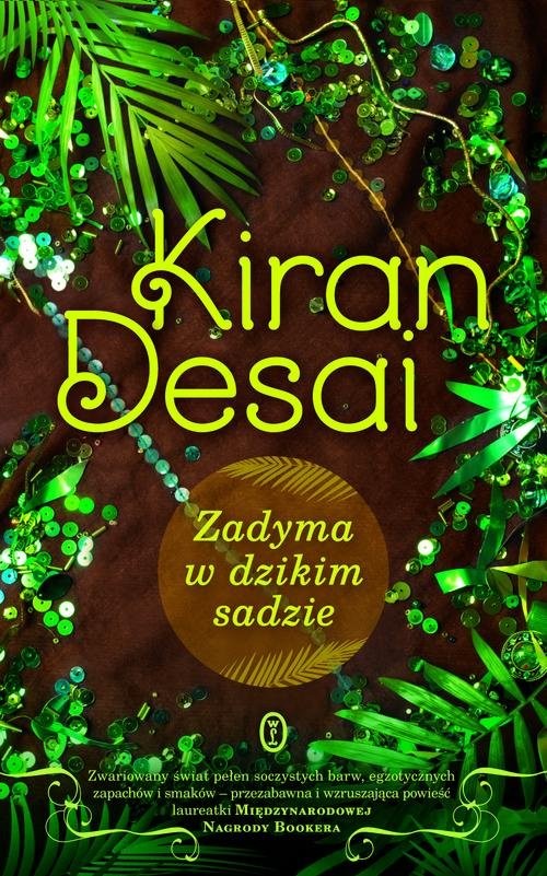 okładka Zadyma w dzikim sadzie książka | Desai Kiran
