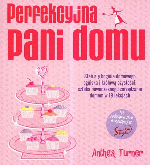 okładka Perfekcyjna pani domu książka | Anthea Turner