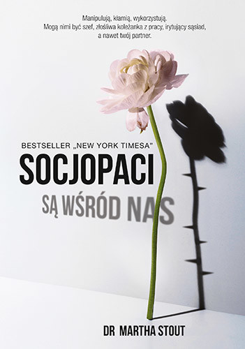 okładka Socjopaci są wśród nas. książka | dr Martha Stout
