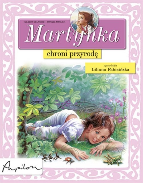 okładka Martynka chroni przyrodęksiążka |  | Gilbert Delahaye