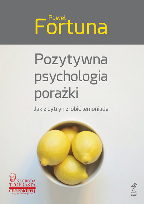 okładka Pozytywna psychologia porażki książka | Paweł Fortuna
