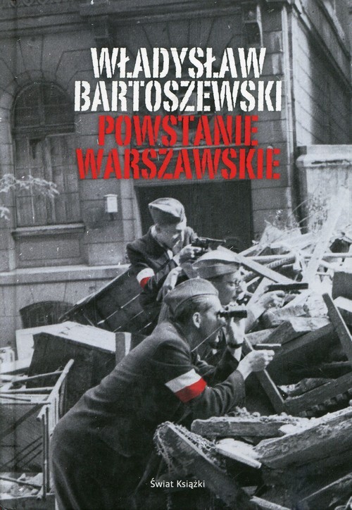 okładka Powstanie Warszawskie książka | Władysław Bartoszewski